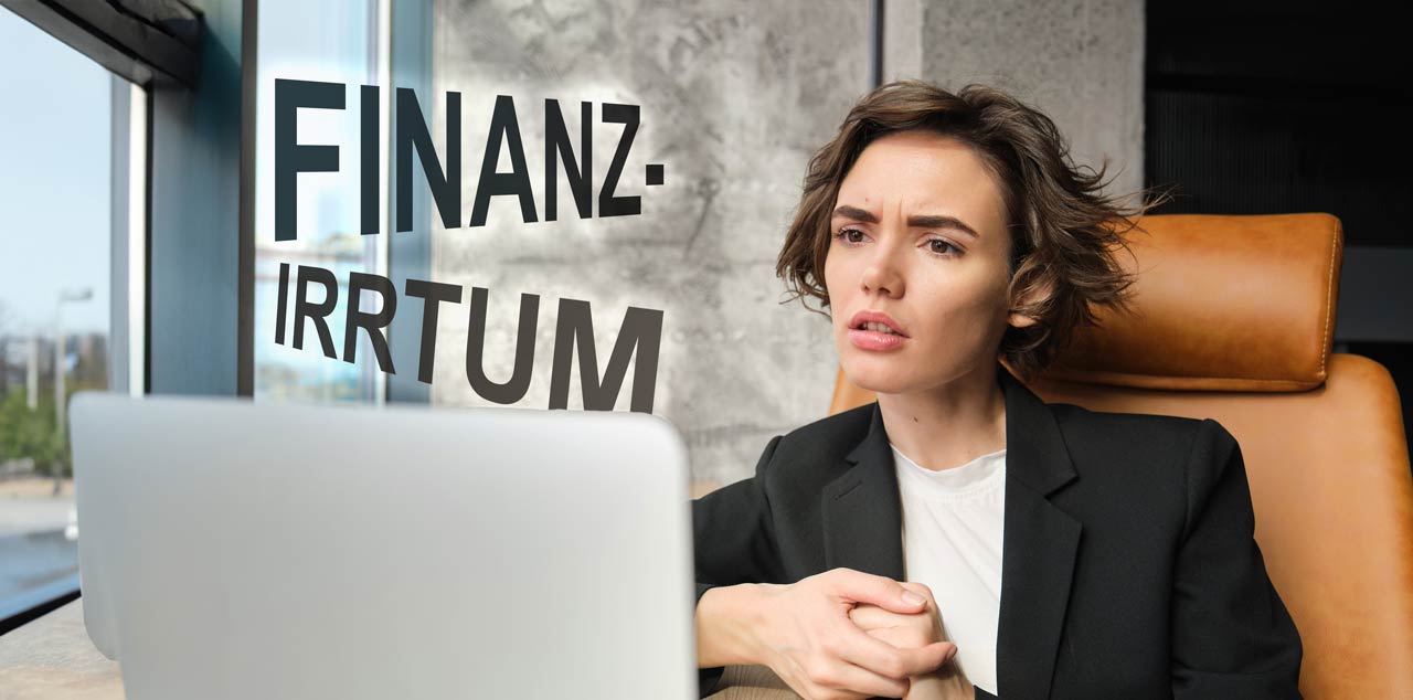 Der große Finanz-Irrtum